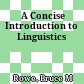  A Concise Introduction to Linguistics