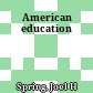  American education