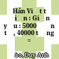 Hán Việt từ điển : Giản yếu : 5000 đơn tự, 40000 từ ngữ =