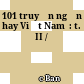 101 truyện ngắn hay Việt Nam  : t. II /