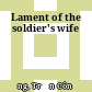 Lament of the soldier's wife