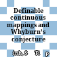 Definable continuous mappings and Whyburn’s conjecture