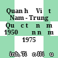 Quan hệ Việt Nam - Trung Quốc từ năm 1950 đến năm 1975