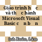 Giáo trình học và thực hành Microsoft Visual Basic căn bản