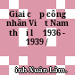 Giai cấp công nhân Việt Nam thời lỳ 1936 - 1939 /