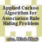 Applied Cuckoo Algorithm for Association Rule Hiding Problem