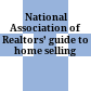  National Association of Realtors’ guide to home selling