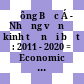 Đông Bắc Á - Những vấn đề kinh tế nổi bật : 2011 - 2020 = Economic Focus issues in Northeast Asian area through : 2011 - 2020 /