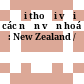 Đối thoại với các nền văn hoá : New Zealand /