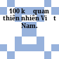 100 kỳ quan thiên nhiên Việt Nam.