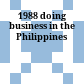 1988 doing business in the Philippines