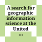 A search for geographic information science at the United State geological survey