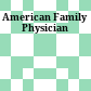 American Family Physician
