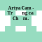 Ariya Cam - Trường ca Chăm.