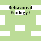Behavioral Ecology /