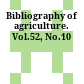 Bibliography of agriculture. Vol.52, No.10