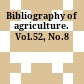 Bibliography of agriculture. Vol.52, No.8