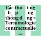 Các thuật ngữ hợp đồng thông dụng = Terminologie contractuelle commune /