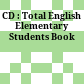 CD : Total English Elementary Students Book