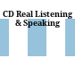 CD Real Listening & Speaking