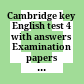 Cambridge key English test 4 with answers Examination papers from University of Cambridge ESOL examinations: English for Speakers of Other Languages