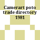Camerart poto trade directory 1981