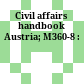 Civil affairs handbook Austria; M360-8 :