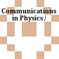 Communications in Physics /