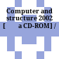 Computer and structure 2002 [Đĩa CD-ROM] /