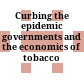 Curbing the epidemic governments and the economics of tobacco control