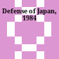 Defense of Japan, 1984