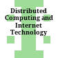Distributed Computing and Internet Technology