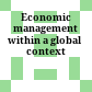 Economic management within a global context