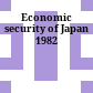 Economic security of Japan 1982