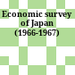 Economic survey of Japan (1966-1967)
