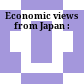 Economic views from Japan :