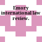 Emory international law review.