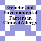 Genetic and Environmental Factors in Clinical Allergy