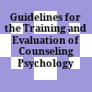 Guidelines for the Training and Evaluation of Counseling Psychology Students