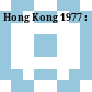 Hong Kong 1977 :
