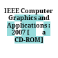 IEEE Computer Graphics and Applications : 2007 [Đĩa CD-ROM] /