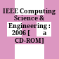 IEEE Computing Science & Engineering : 2006 [Đĩa CD-ROM] /