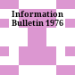 Information Bulletin 1976