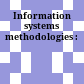 Information systems methodologies :