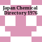 Japan Chemical Directory 1976