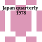 Japan quarterly 1978