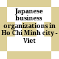 Japanese business organizations in Ho Chi Minh city - Viet Nam