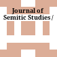 Journal of Semitic Studies /