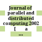Journal of parallel and distributed computing 2002 [Đĩa CD-ROM] /