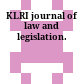 KLRI journal of law and legislation.